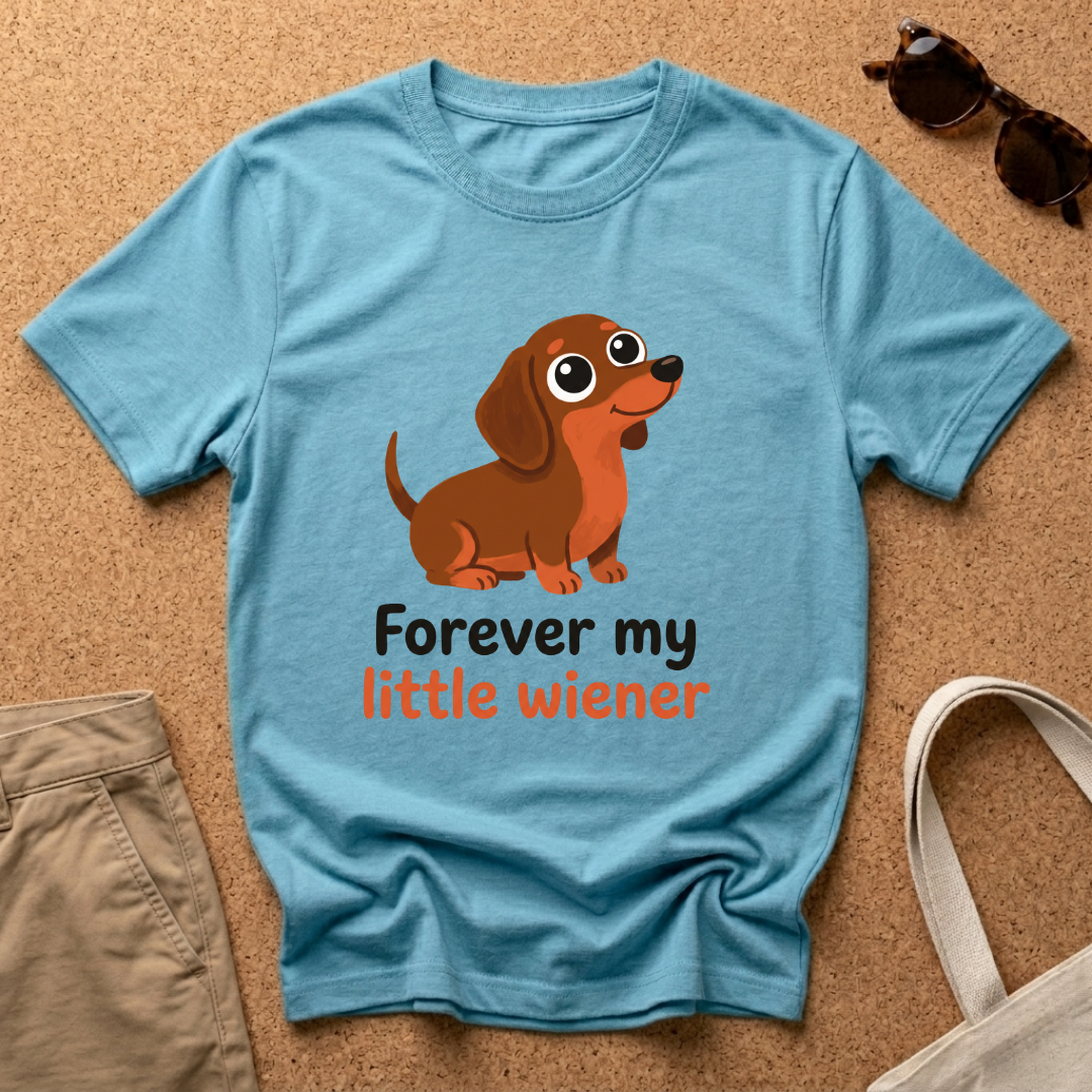 My Little Wiener T-Shirt