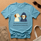Bark Like Its On Fire T-Shirt