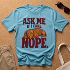 NOPE. T-Shirt