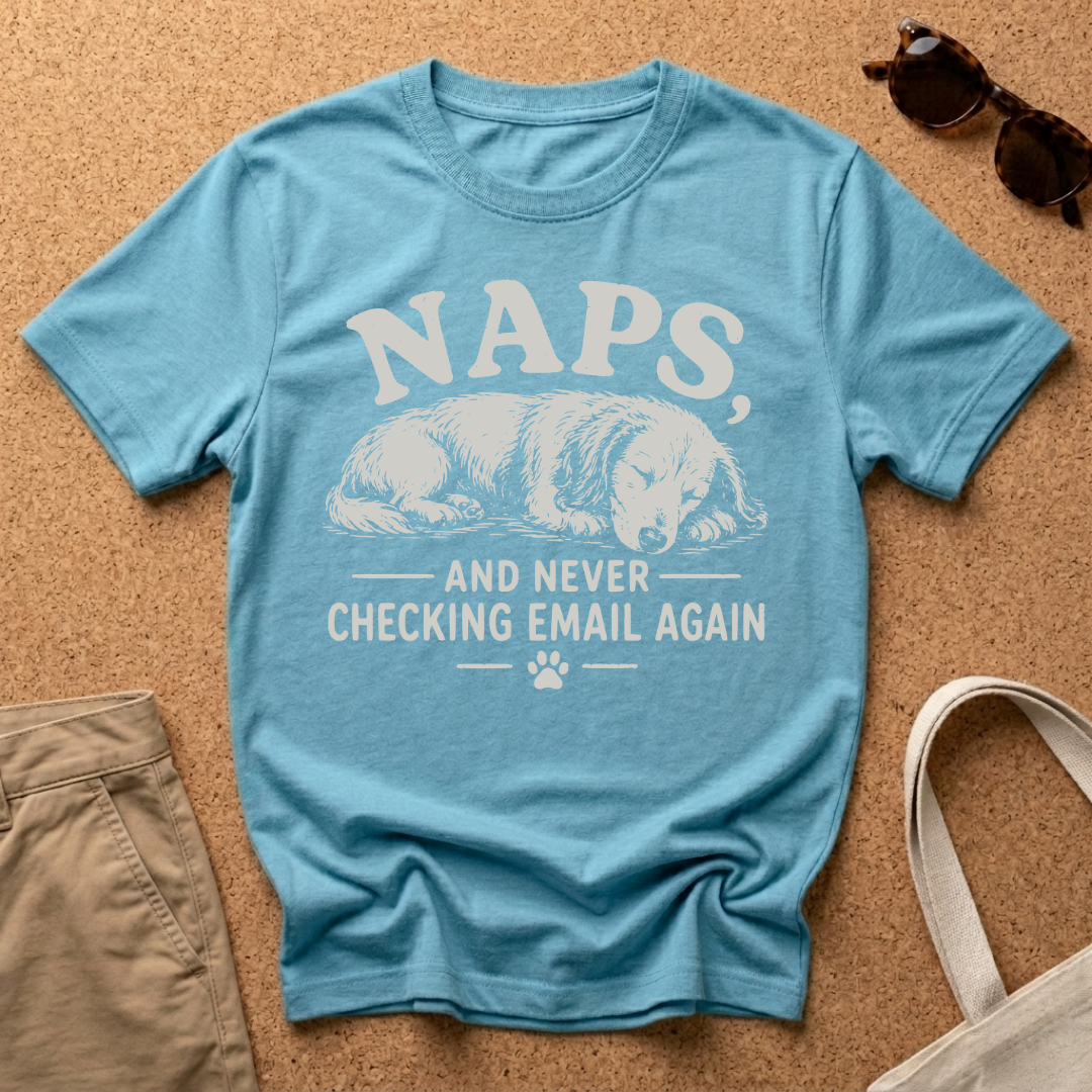 Naps and Emails T-Shirt