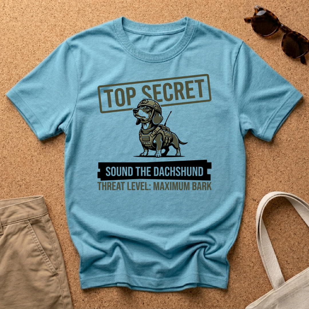 Sound The Dachshund! T-Shirt