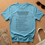 Dachshund Obsession T-Shirt
