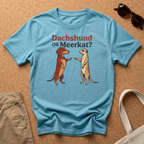 Dachsund or Meerkat T-Shirt