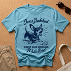 Own a Dachshund T-Shirt