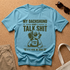 Talk Big T-Shirt