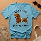 Weenie Pool Queenie T-Shirt