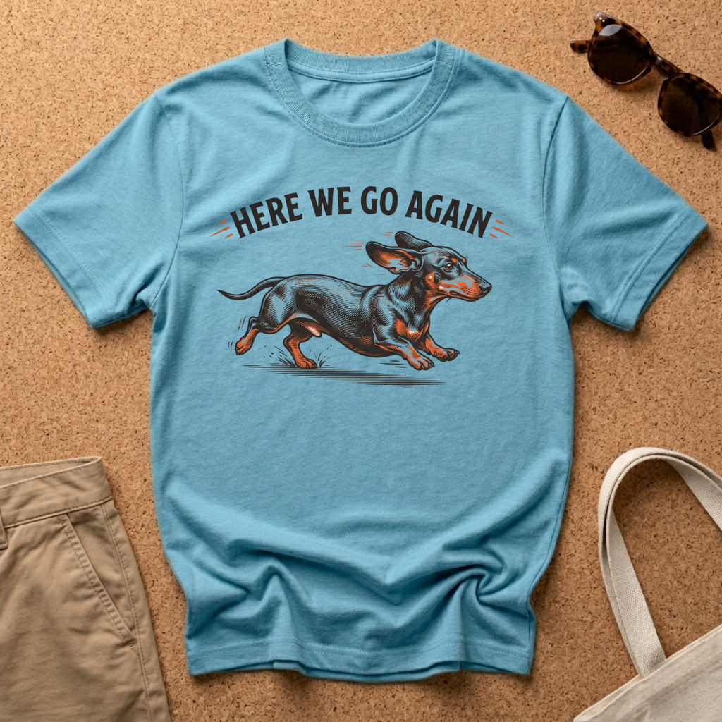 Here We Go T-Shirt