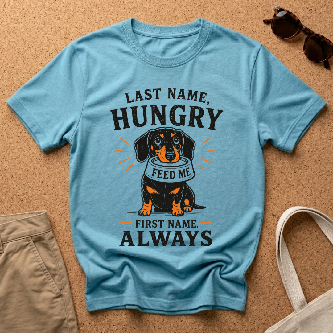 Always Hungry T-Shirt
