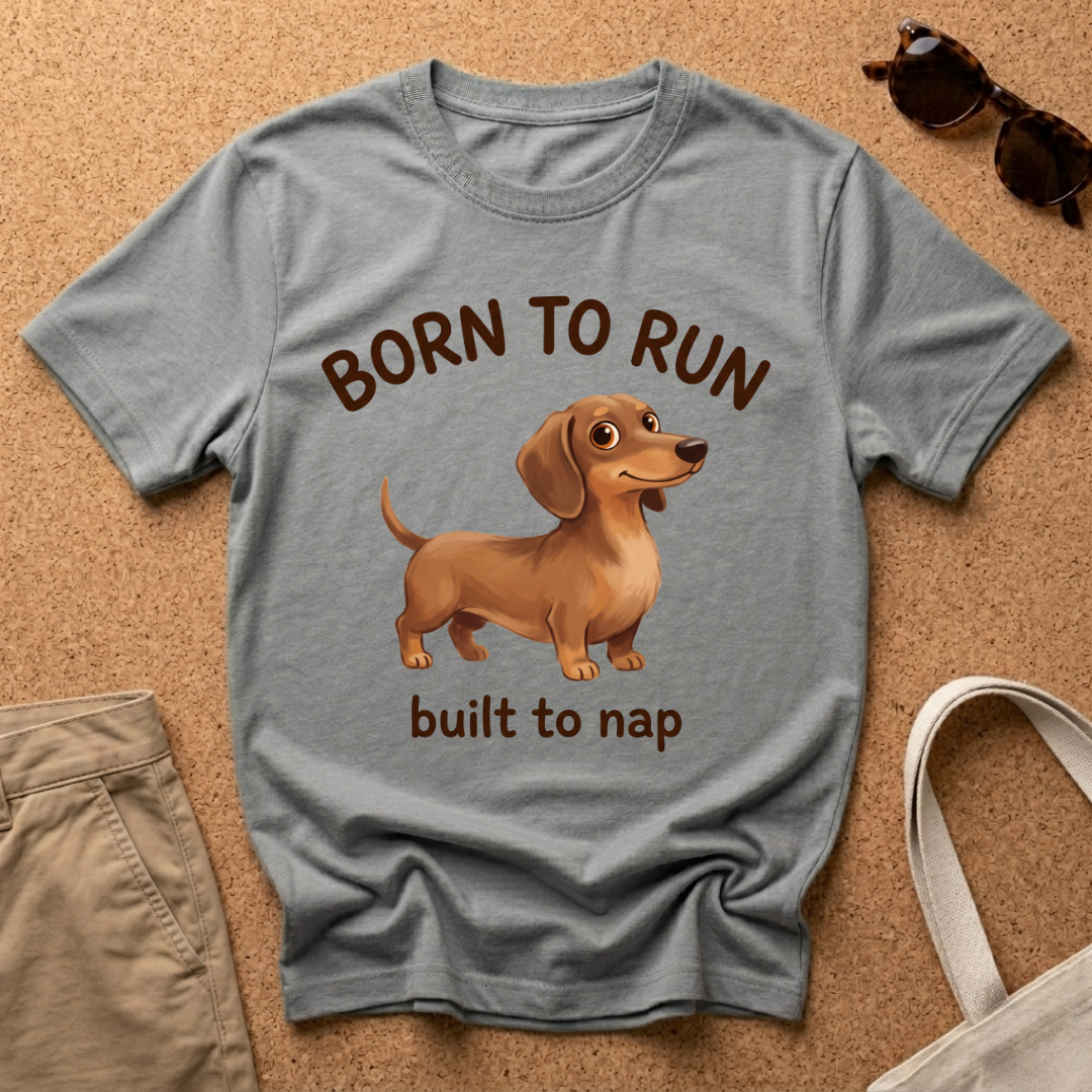 Built to Nap Dachshund T-Shirt