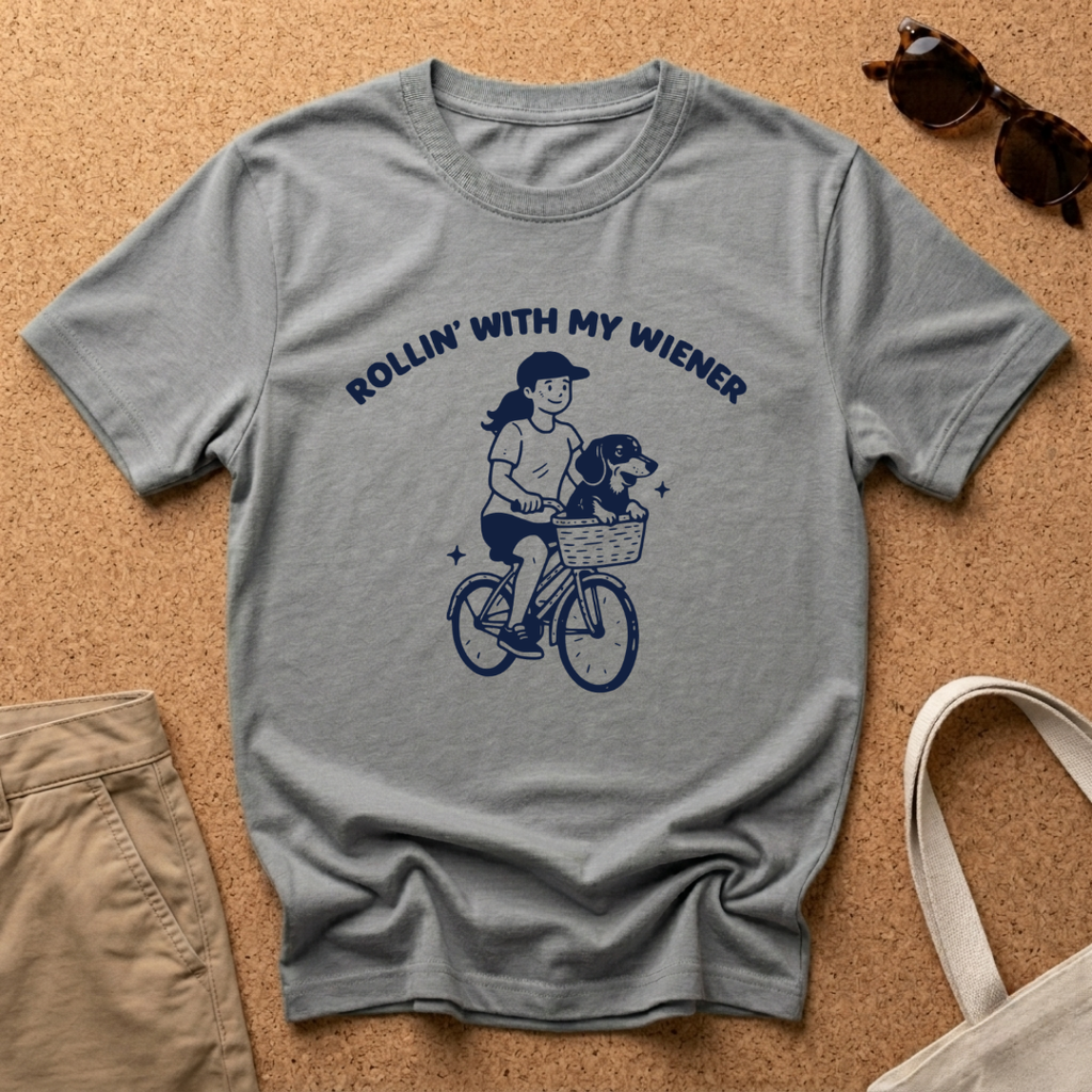Rollin' My Wiener T-Shirt