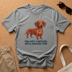 We'll Discuss This T-Shirt