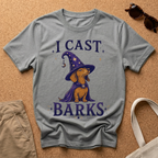 I Cast Barks! T-Shirt