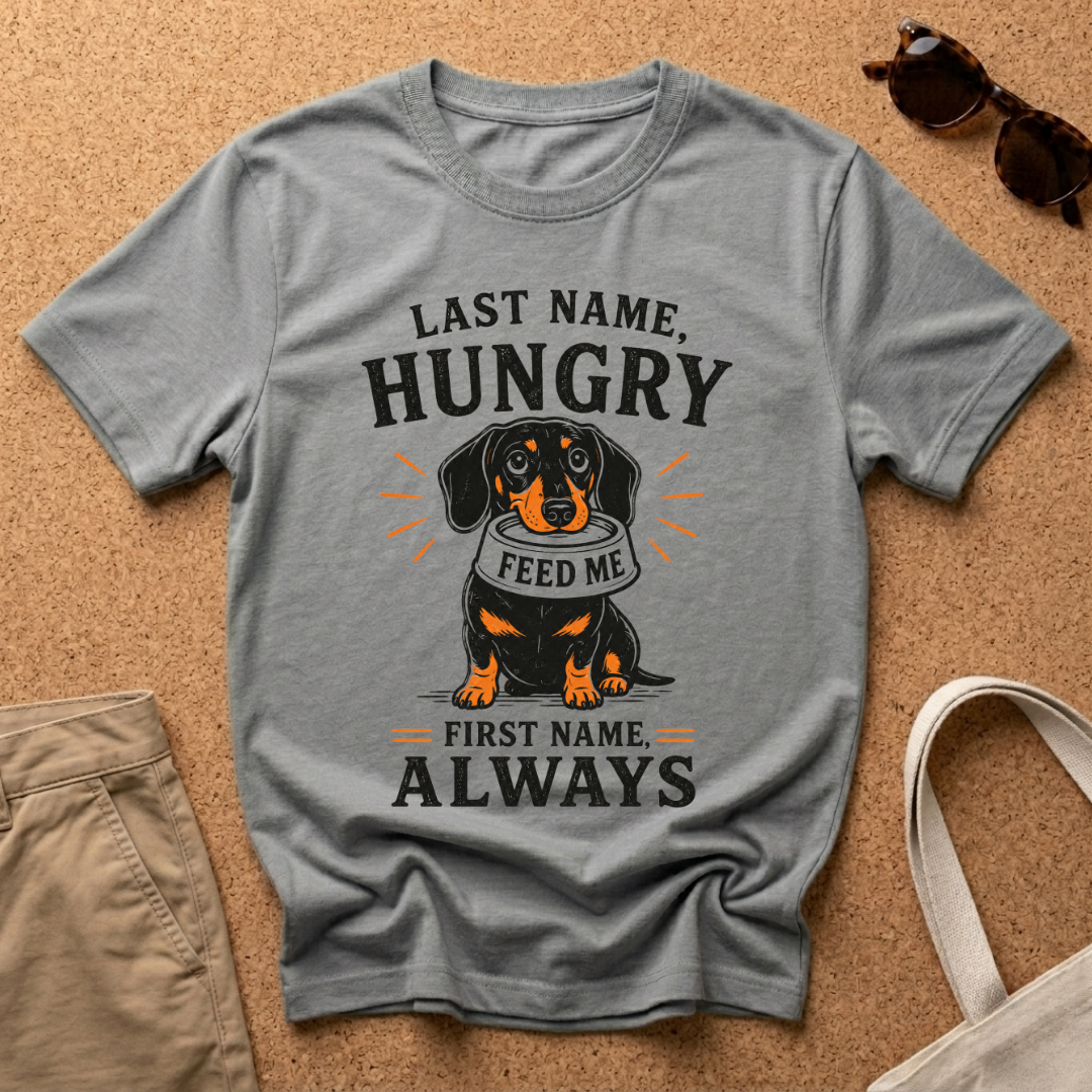 Always Hungry T-Shirt