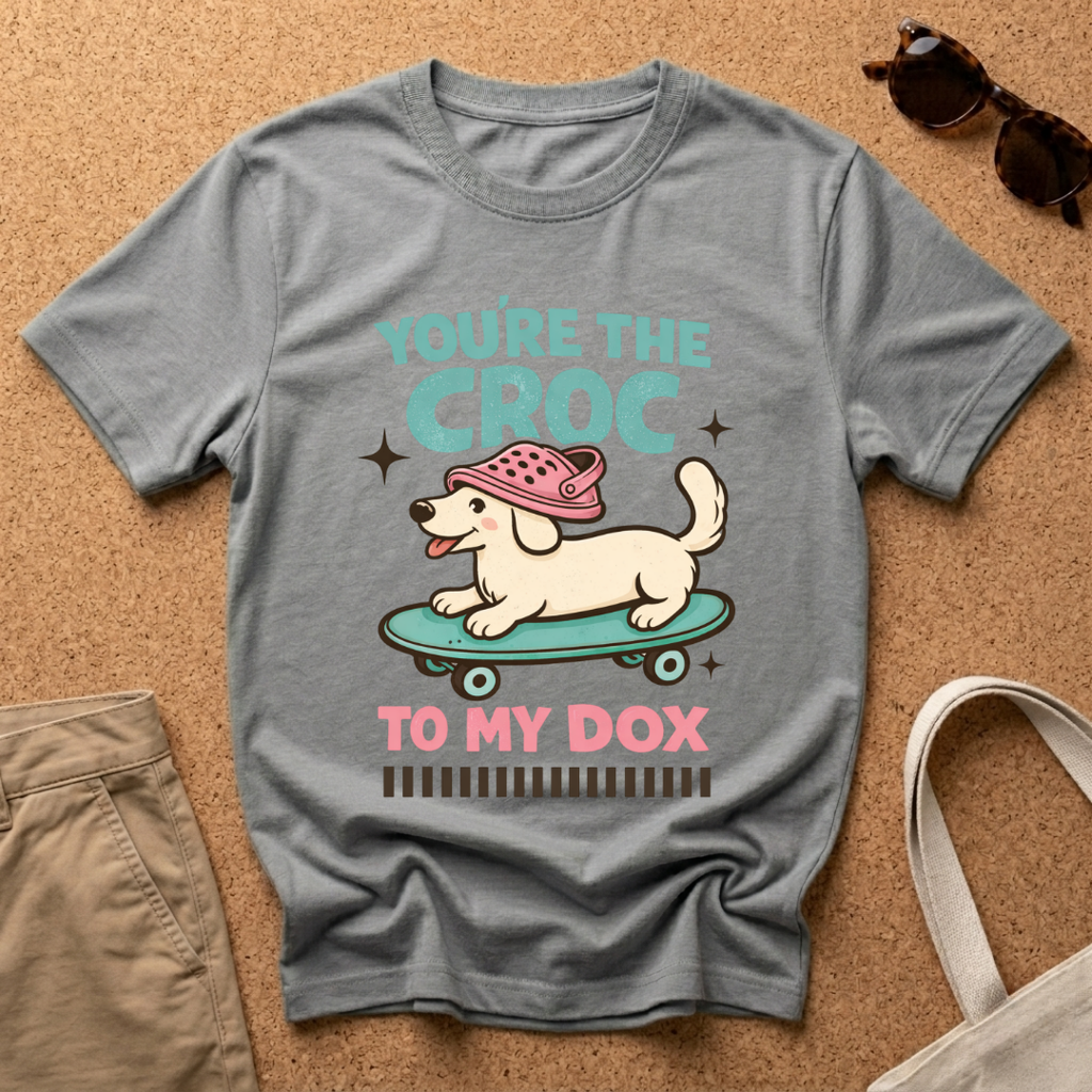 You're the Croc to my Dox Female T-Shirt