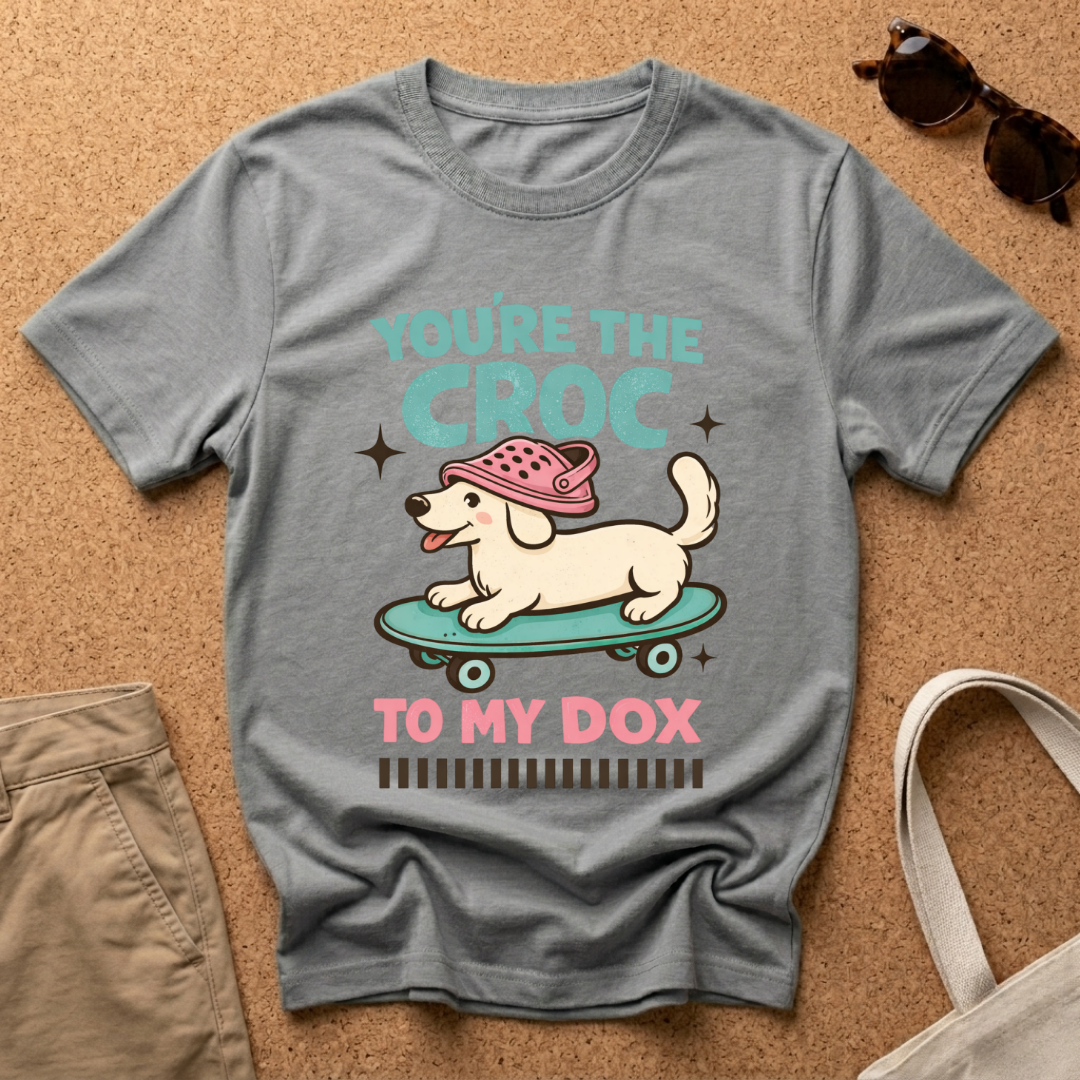 You're the Croc to my Dox Female T-Shirt