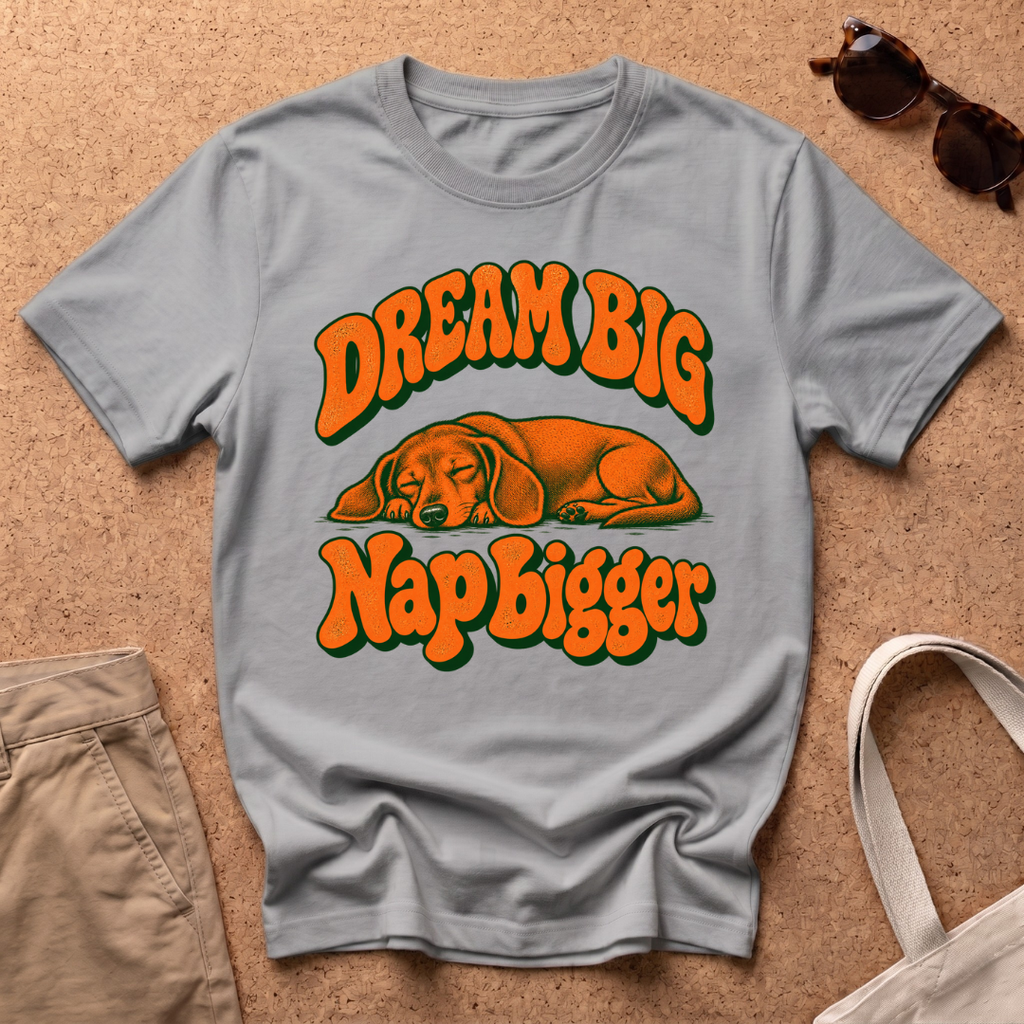 Nap Bigger T-Shirt