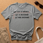 Two Steps to Happiness T-Shirt