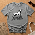Barking Is My Cardio T-Shirt