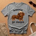 Weenie Go Sleepie T-Shirt