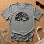 Nope, Not Today T-Shirt