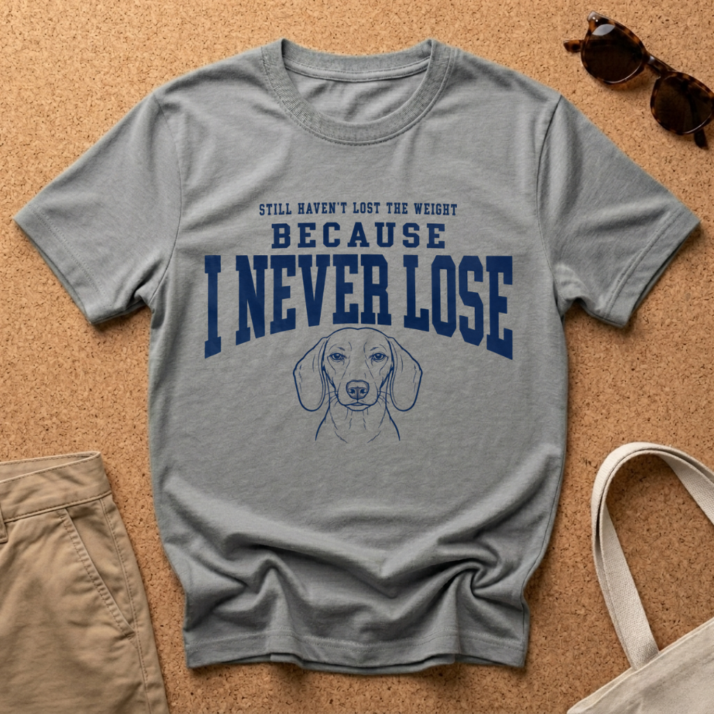 I Never Lose T-Shirt