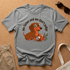We Listen T-Shirt