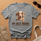 My Best Friend T-Shirt