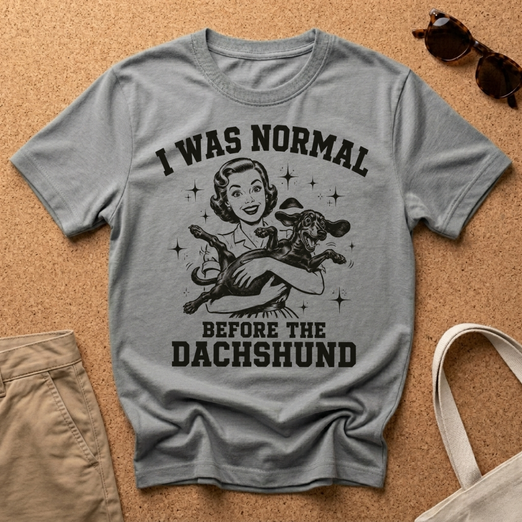 I Was Normal T-Shirt