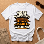 More Napping T-Shirt