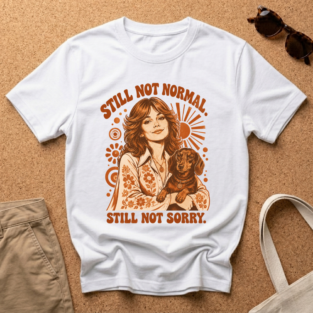 Still Normal T-Shirt