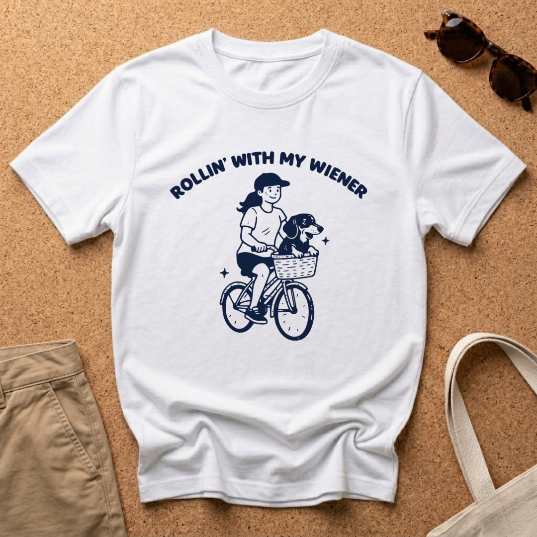 Rollin' My Wiener T-Shirt