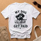 When I get Paid T-Shirt