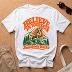 Believe In You T-Shirt
