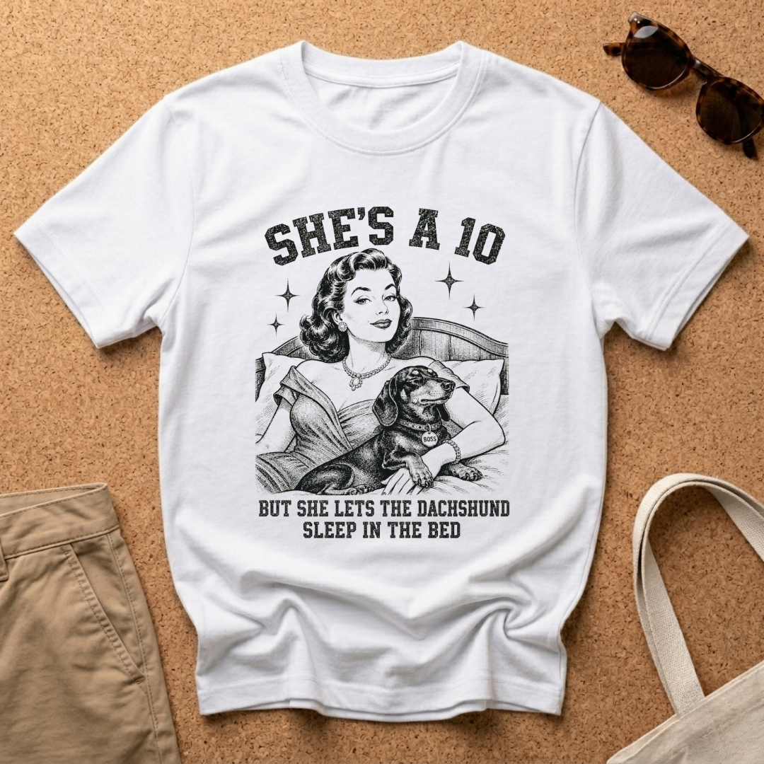 She's a 10 T-Shirt