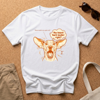 Bark Louder Right? T-Shirt