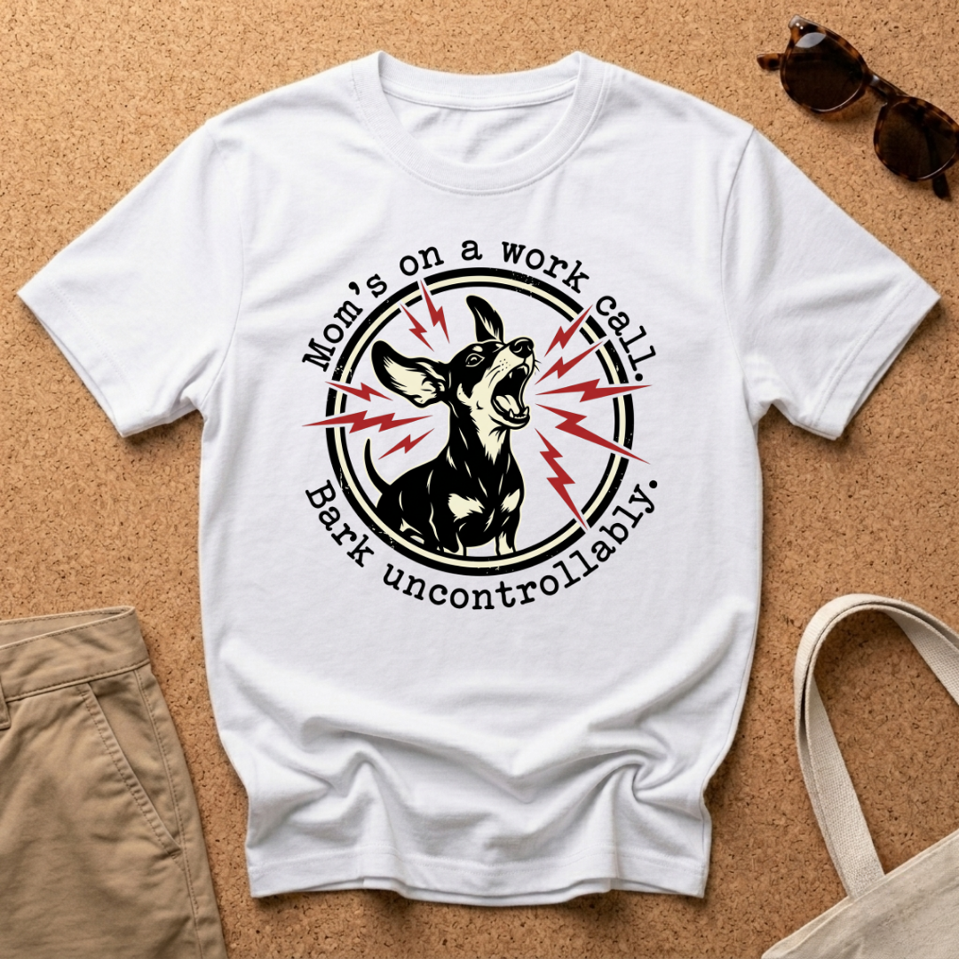 Work Call Bark T-Shirt