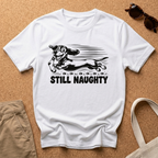 Still Naughty T-Shirt