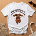 Calls Your Name T-Shirt