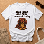 One Calm Moment T-Shirt