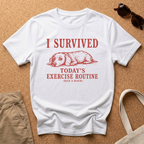 Exercise Survivor T-Shirt