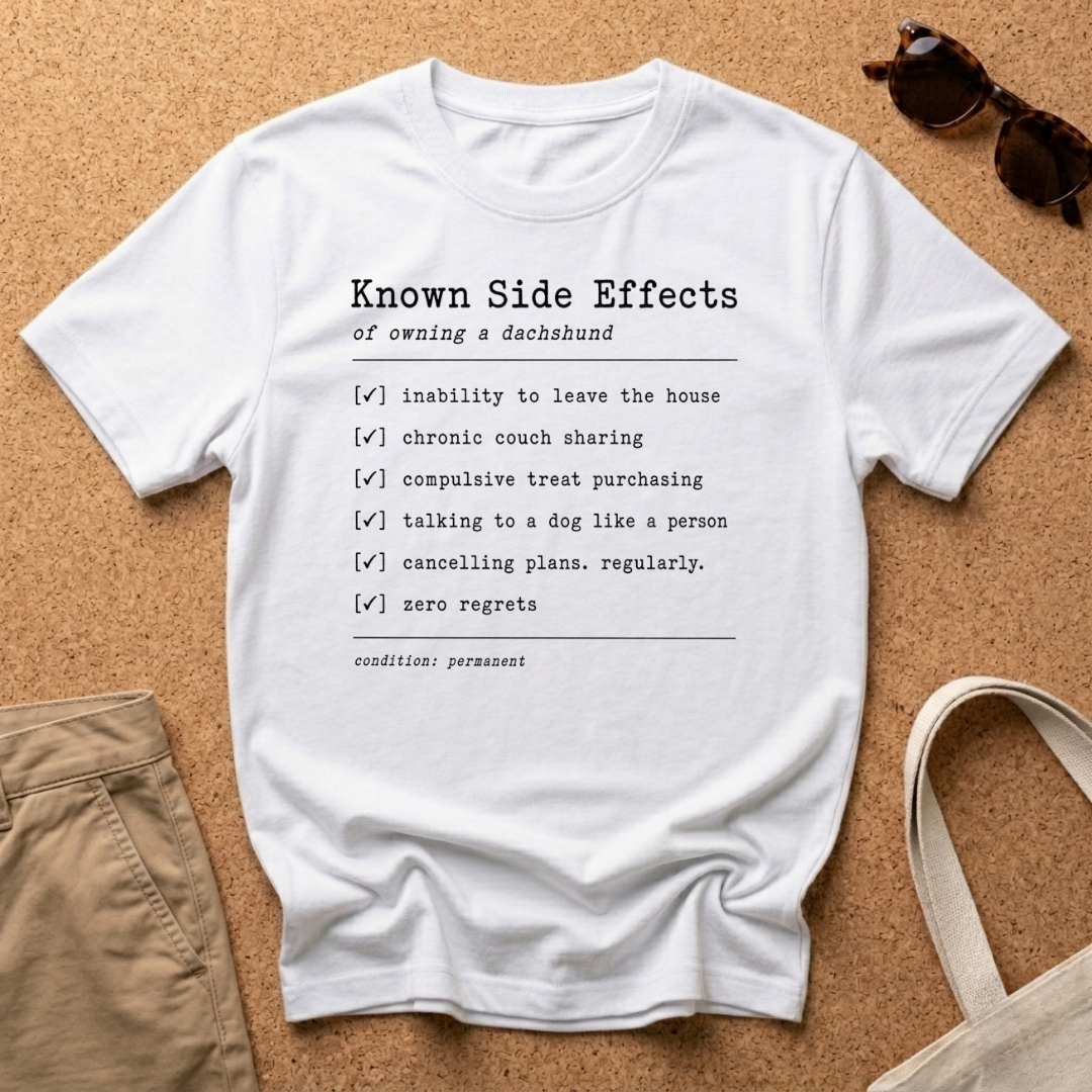 Known Side Effects T-Shirt