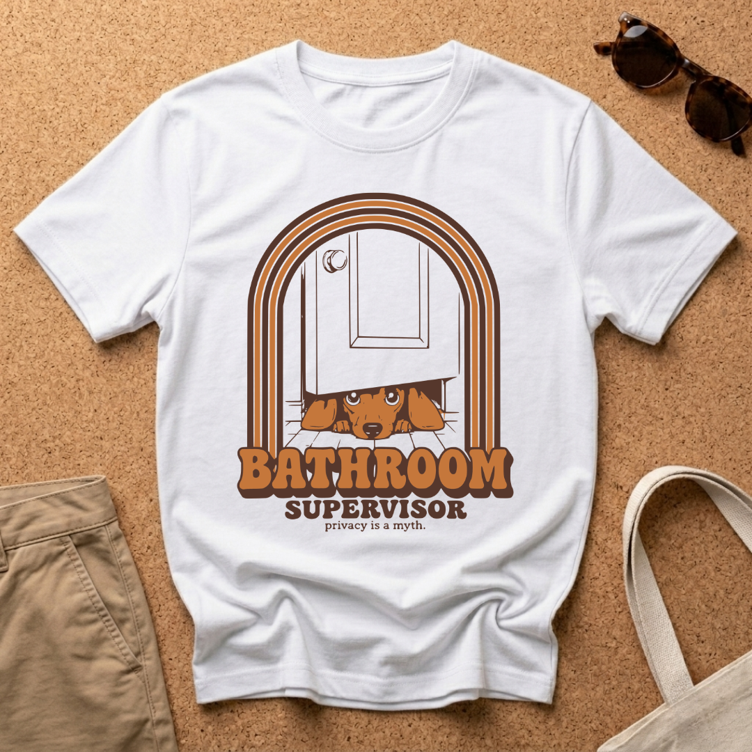 Bathroom Supervisor T-Shirt