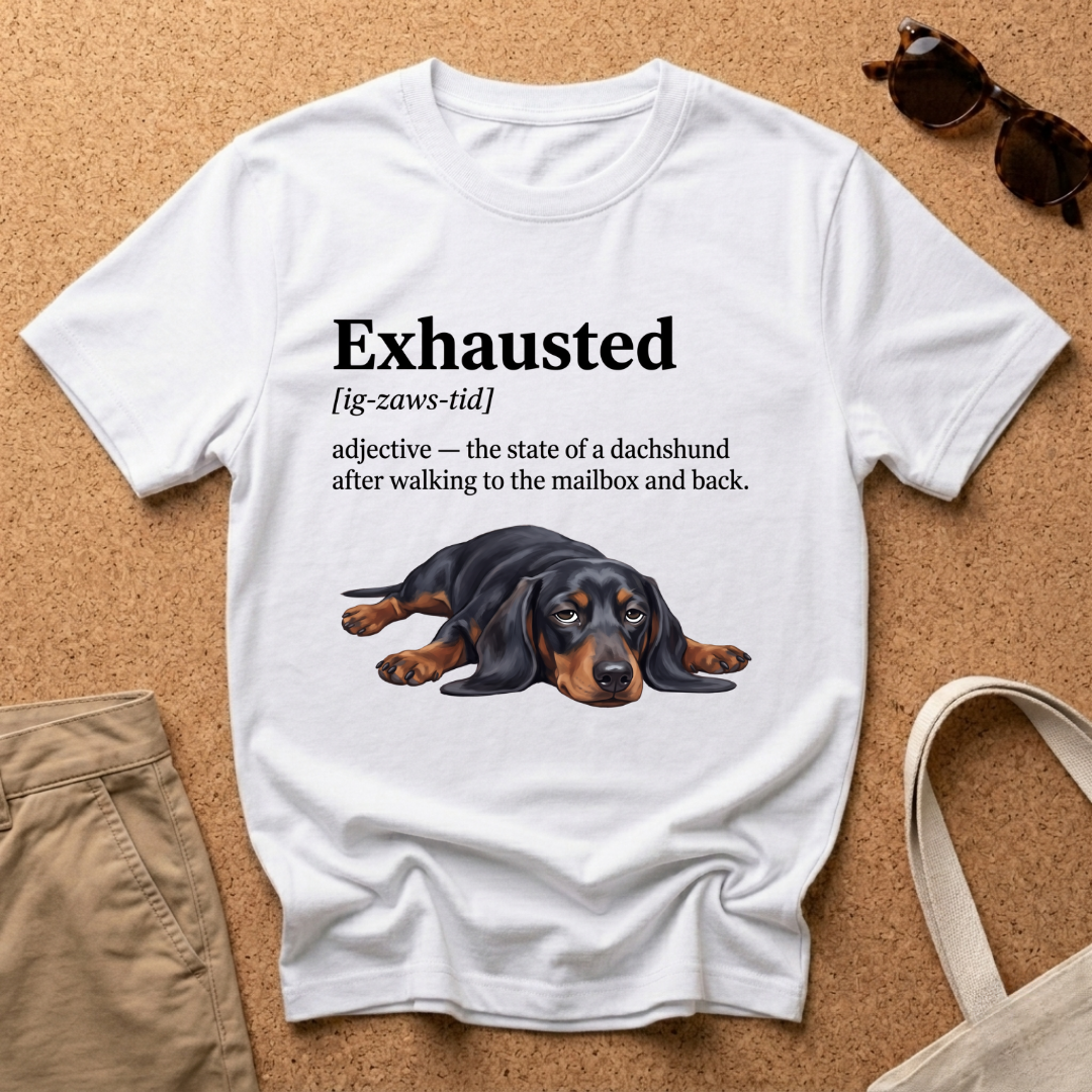 Exhausted Definition T-Shirt