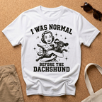 I Was Normal T-Shirt