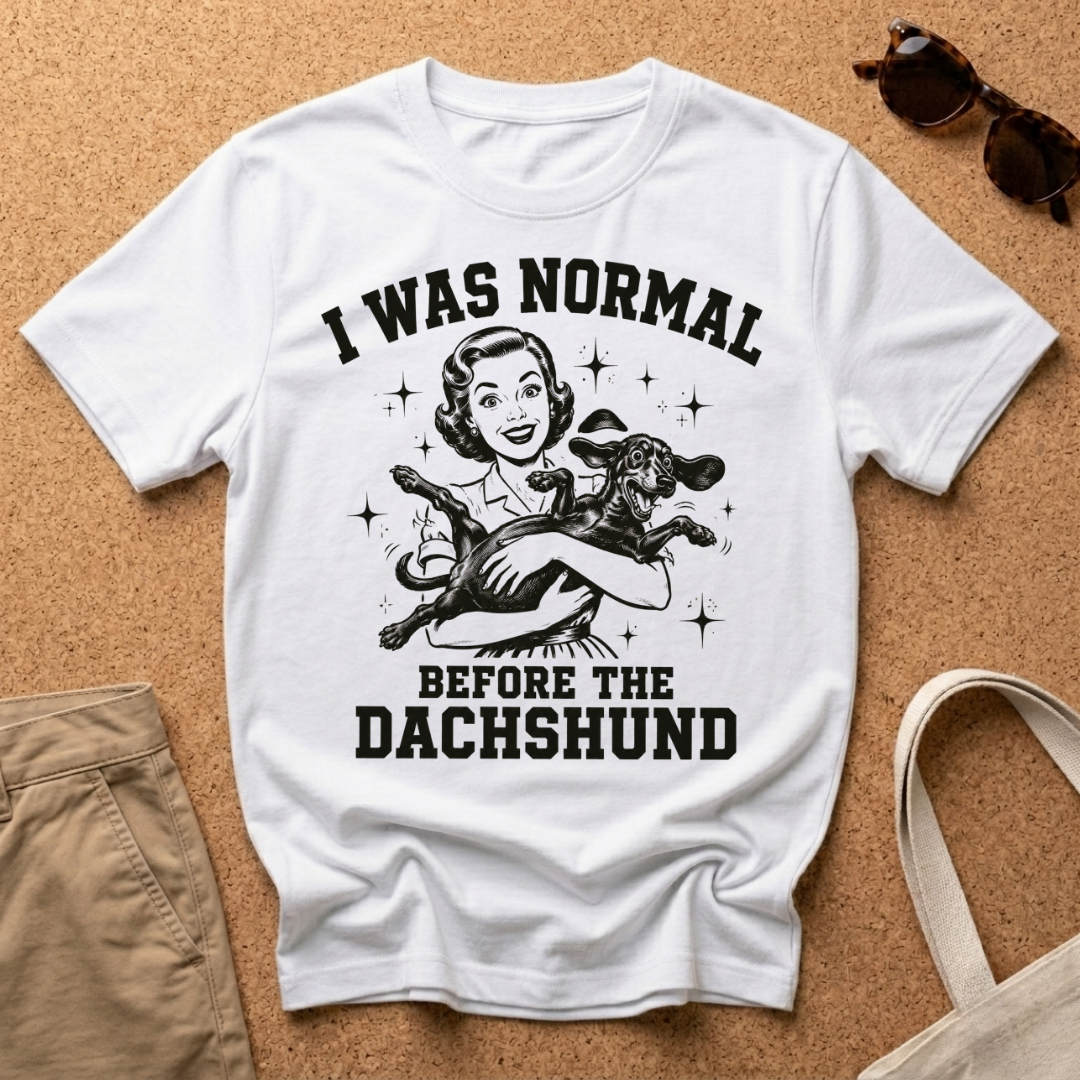 I Was Normal T-Shirt