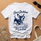 Own a Dachshund T-Shirt