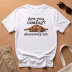 Are You Coming T-Shirt - White