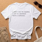 Lost Argument T-Shirt