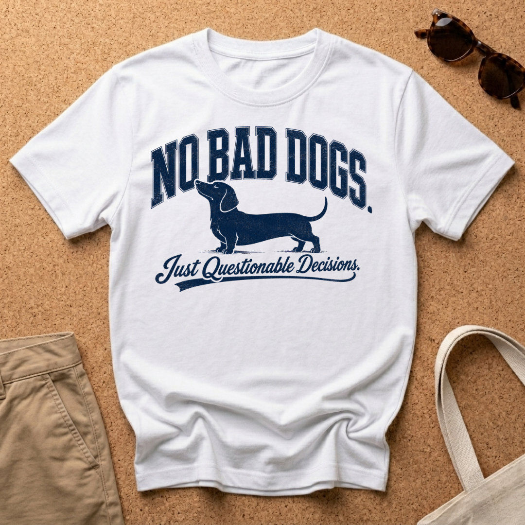 No Bad Dogs T-Shirt