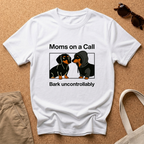 Mom's On A Call T-Shirt